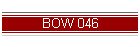 BOW 046