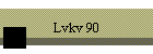 Lvkv 90