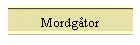 Mordgtor