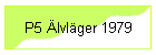 P5 lvlger 1979