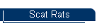 Scat Rats