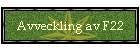 Avveckling av F22