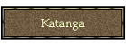 Katanga