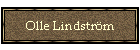 Olle Lindstr�m