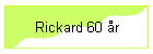 Rickard 60 r